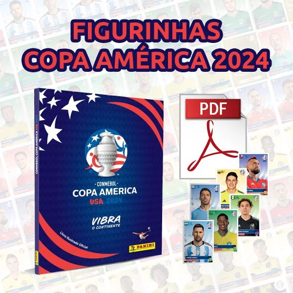 Arquivo PDF Álbum + Figurinhas Copa América 2024 USA