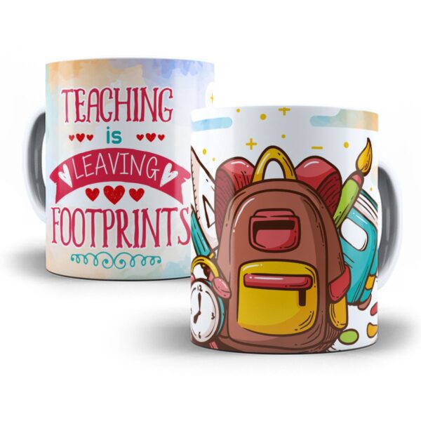 Arte Caneca Grátis Ensinar É Deixar Pegadas - Professora
