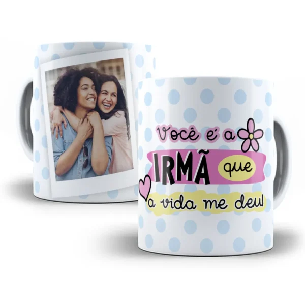 Arte Caneca Personalizada: Para a Melhor Irmã