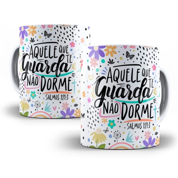 Arte Caneca Salmos Aquele Que Te Guarda Não Dorme Proteção