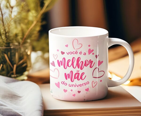 arte caneca voce e a melhor mae do universo png design