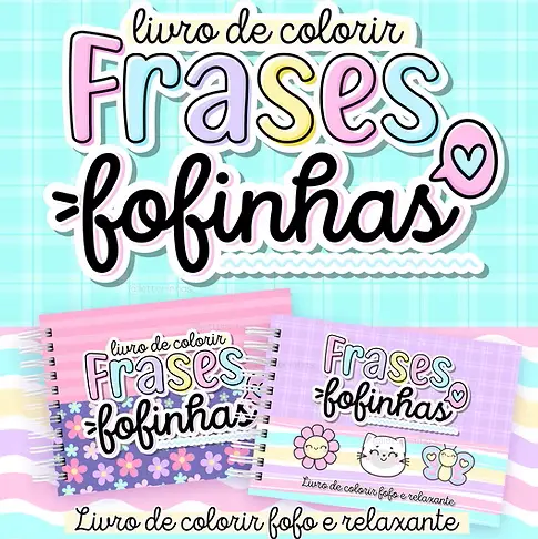 Arte Digital para Colorir - Frases Aconchegantes