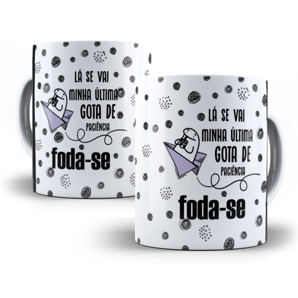 Artes Caneca Flork Foda-se Essa Merda Não Enche Meu Saco