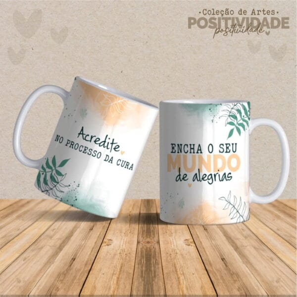 Artes Canecas Positividade- Arquivo Digital Sublimar