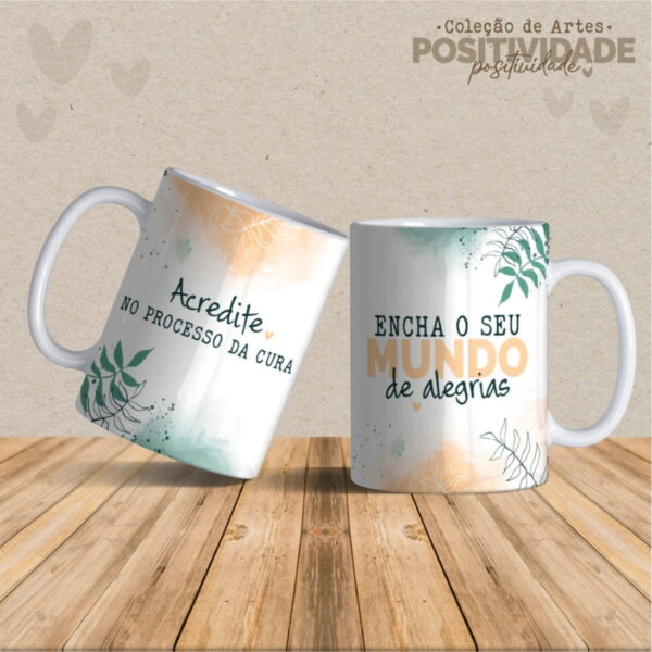 Artes Canecas Positividade- Arquivo Digital Sublimar - Imagem 2