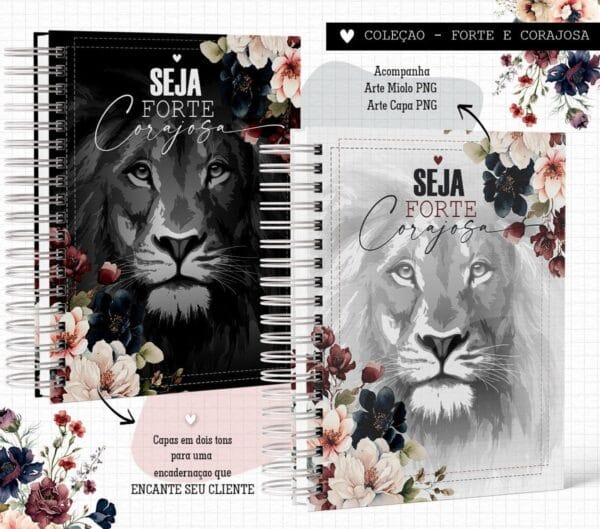 caderno forte e corajosa floral arquivo digital encadernacao