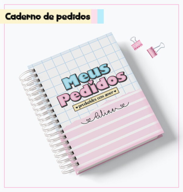 caderno meus pedidos 02 arquivo digital anotacoes pedidos