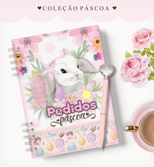 caderno pedidos pascoa rosinha arquivo digital encadernacao