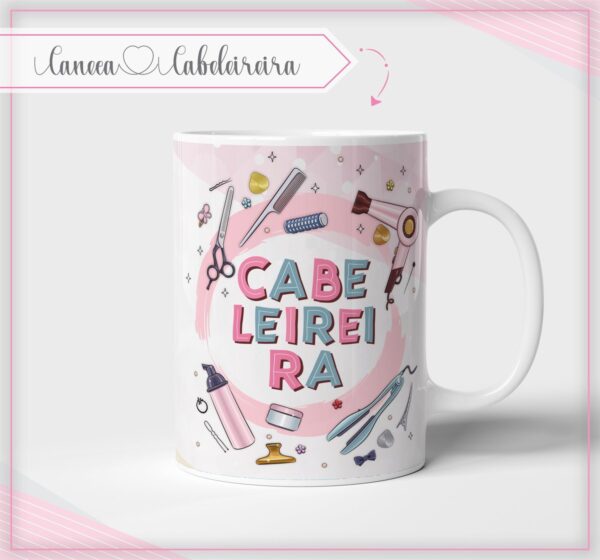 caneca cabelereira profissoes arte digital arte sublimacao canecas 1