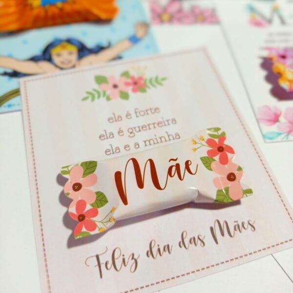 Cards e Balinhas Dia das Mães - Arquivo Digital