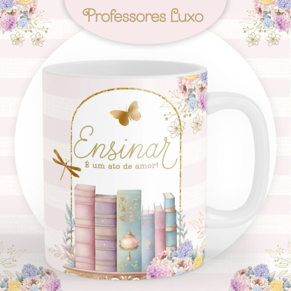 Dia dos Professores Luxo - Arquivo Digital - Imagem 4