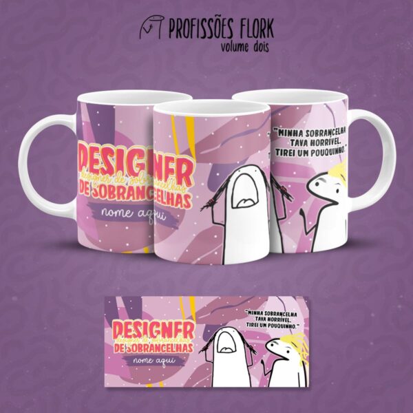 Estampa Caneca Designer de Sobrancelhas Profissões Flork Jpg