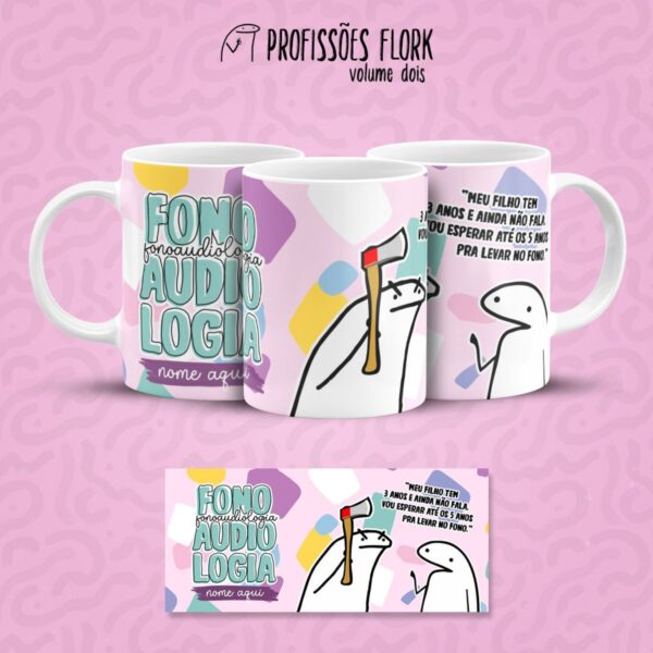 Estampa Caneca Fonoaudiologia Profissões Flork em Jpg