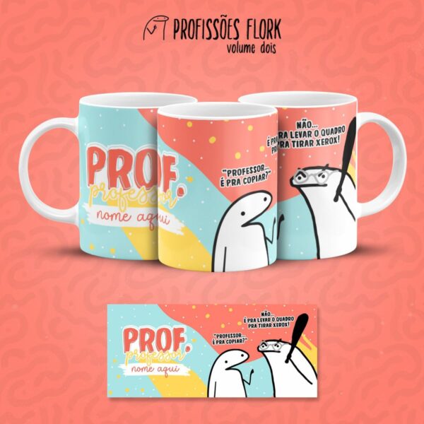 Estampa Caneca Professor(a) Profissões Flork em Jpg