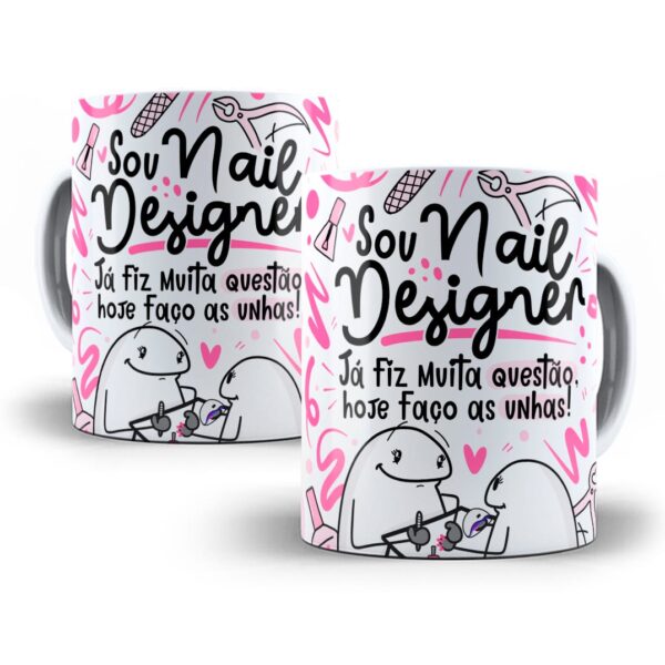 Estampa Caneca Profissão Nail Designer Flork Frases Em Png