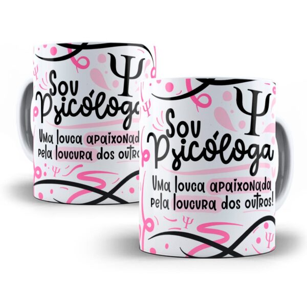 Estampa Caneca Profissão Psicólogo(a) Flork Frases Em Png