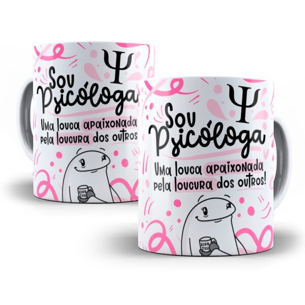 Estampa Caneca Profissão Psicólogo(a) Flork Frases Em Png