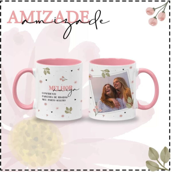 Estampas Caneca Amizade Rosa Sempre Amigas Frases Meigas