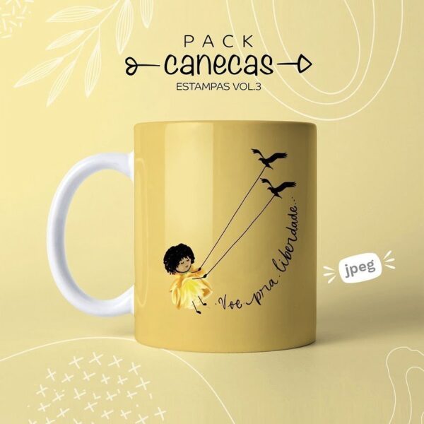 Estampas Caneca Dia Das Mulheres Frases De Coragem Incentivo