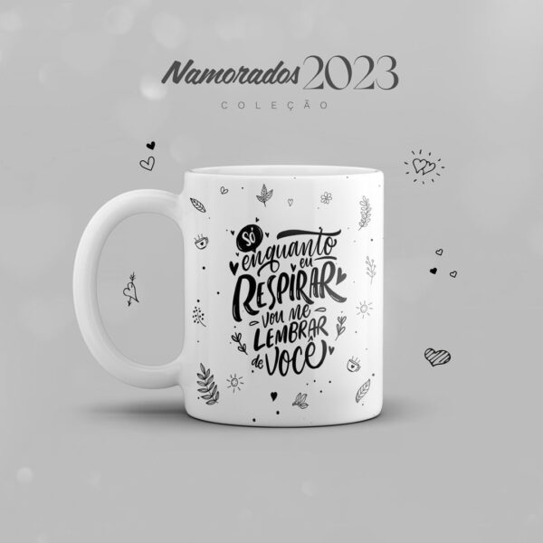 Estampas Caneca Dia Dos Namorados Frases Românticas Amor