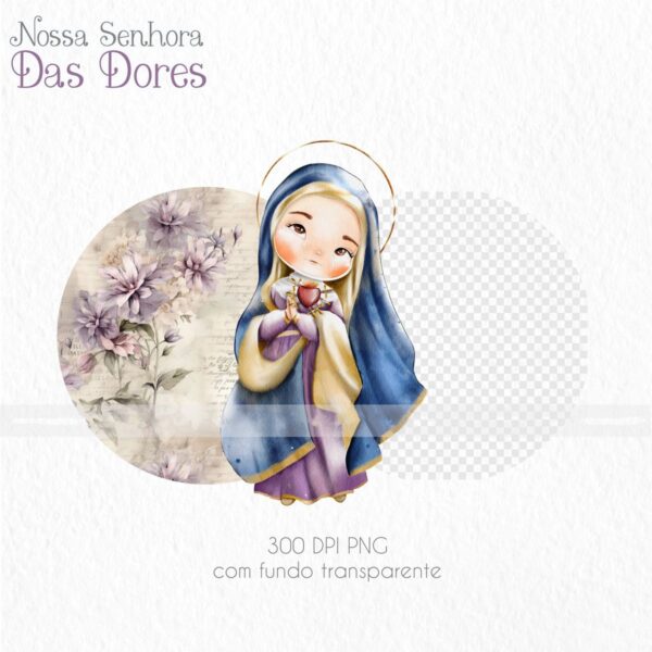 Ilustrações Nossa Senhora das Dores Kit Digital Arquivos Png