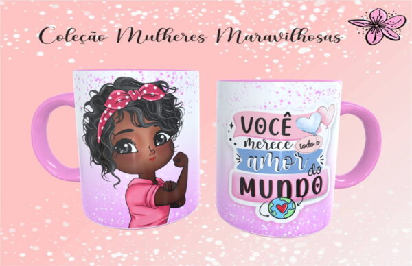 Kit Digital Artes Canecas Dia das Mulheres Frases - Imagem 2