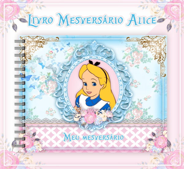 livro mesversario alice arquivo digital livro mesversario alice