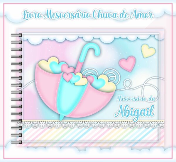 livro mesversario chuva de amor menina arquivo digital livro mesversario
