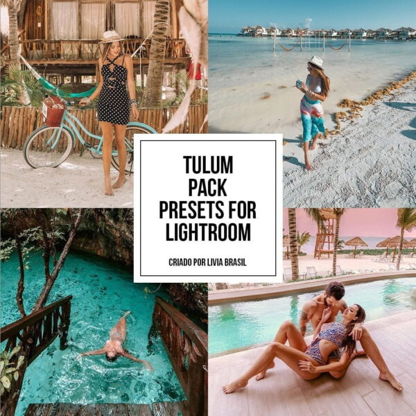 Presets Lightroom Lívia Brasil Pack Tulum Android iPhone