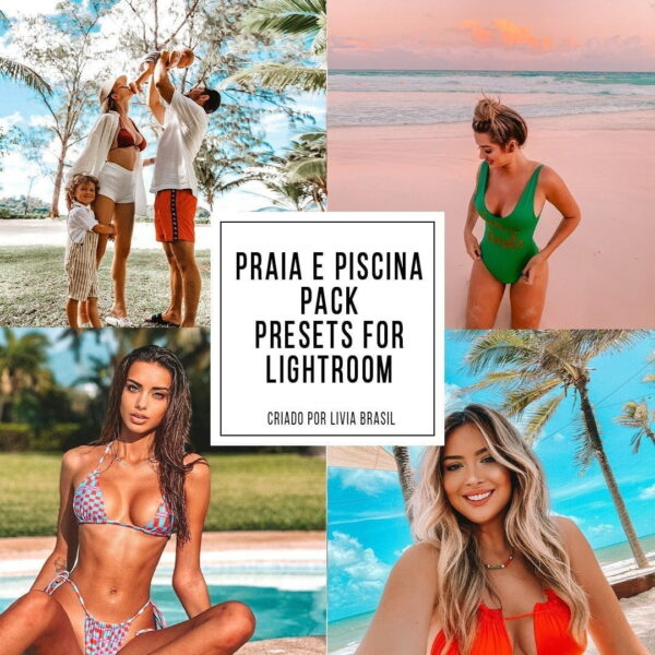 Presets Lightroom Lívia Brasil Praia Piscina Android iPhone