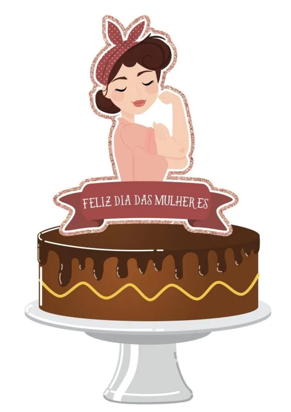 topo de bolo dia das mulheres mod2 arquivo digital topo de bolo dia das mulheres