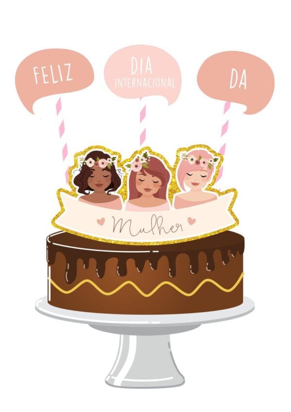 topo de bolo dia das mulheres mod4 arquivo digital topper de bolo